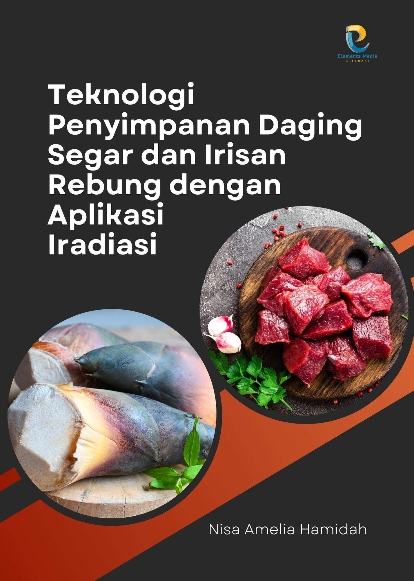 Teknologi Penyimpanan Daging Segar dan Irisan Rebung dengan Aplikasi Iradiasi